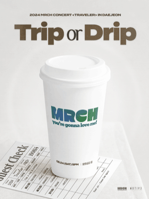 MRCH (윤마치) Concert: Traveler: Trip or Drip [대전]