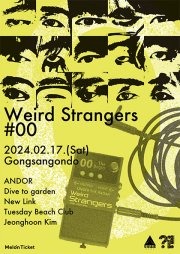 Weird Strangers #00