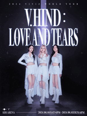 VIVIZ WORLD TOUR: V.hind : Love and Tears [서울]