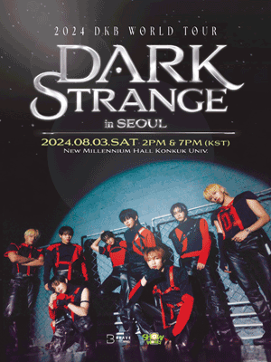 DKB WORLD TOUR, DARK STRANGE [서울]