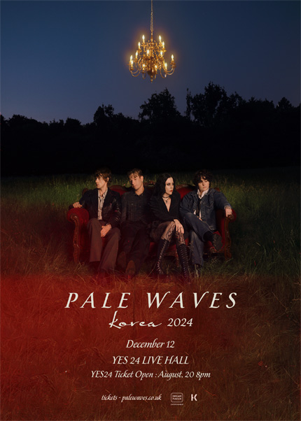 PALE WAVES Live in Korea [서울]