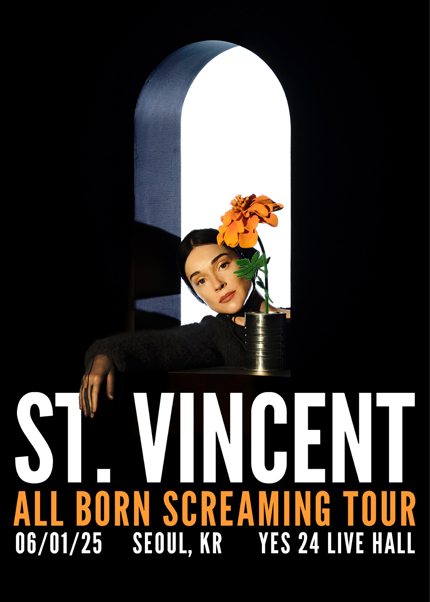 St. Vincent: ALL BORN SCREAMING TOUR [서울]