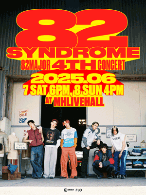 82MAJOR 4th CONCERT: 82 SYNDROME