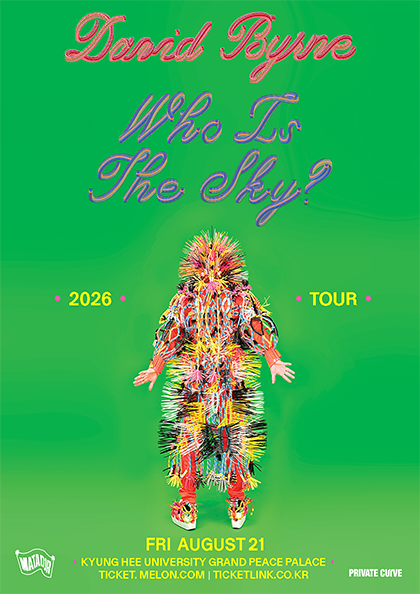 데이비드 번 첫 단독 내한공연: David Byrne Who Is The Sky? Tour 포스터