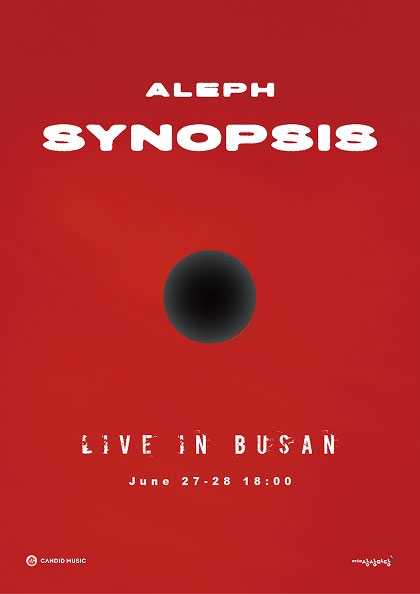 SYNOPSIS, ALEPH CONCERT [부산] 포스터