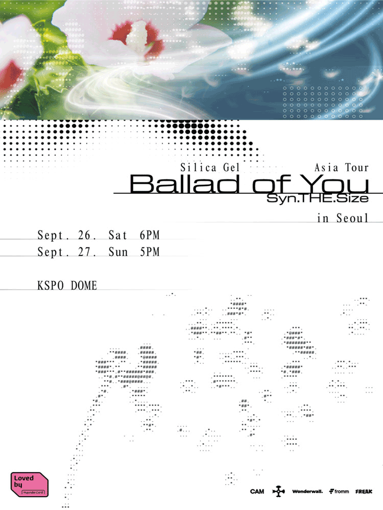 Silica Gel Asia Tour, Syn.THE.Size: Ballad of You [서울] 포스터