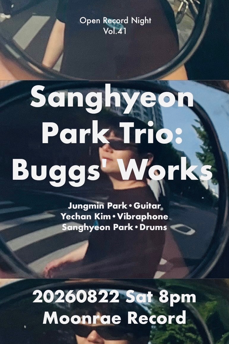 Open Record Night Vol.41, 박상현 Trio: Buggs Works 공연 포스터