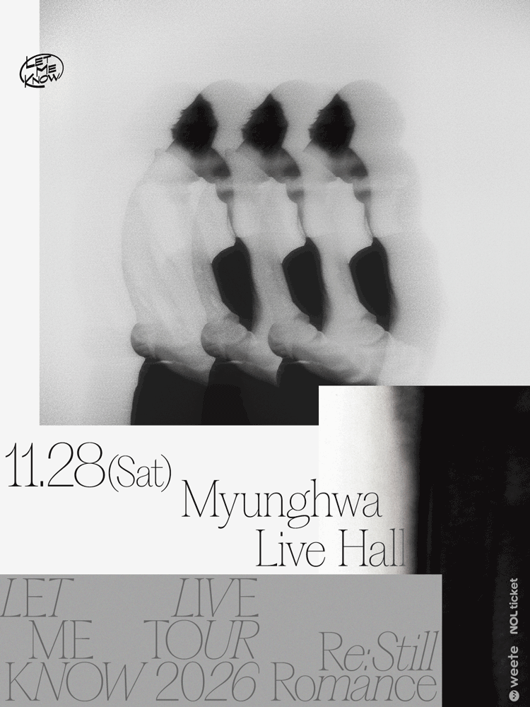 LET ME KNOW LIVE TOUR, -Re: Still Romance- 포스터