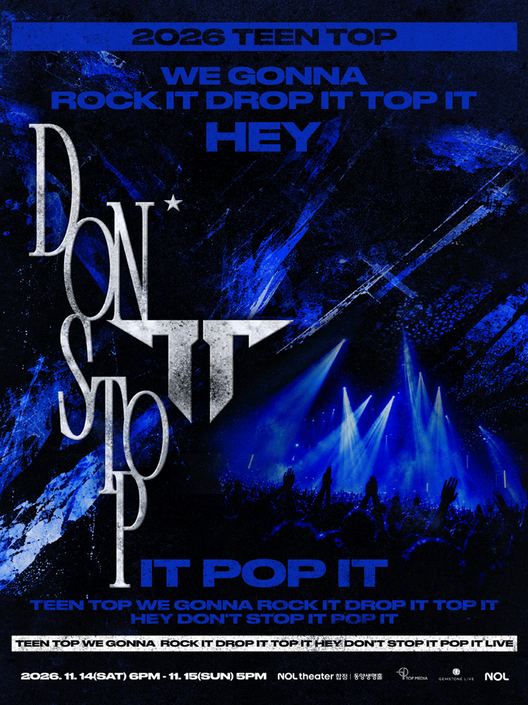 TEEN TOP WE GONNA ROCK IT DROP IT TOP IT HEY DON‘T STOP IT POP IT X 3 LIVE
